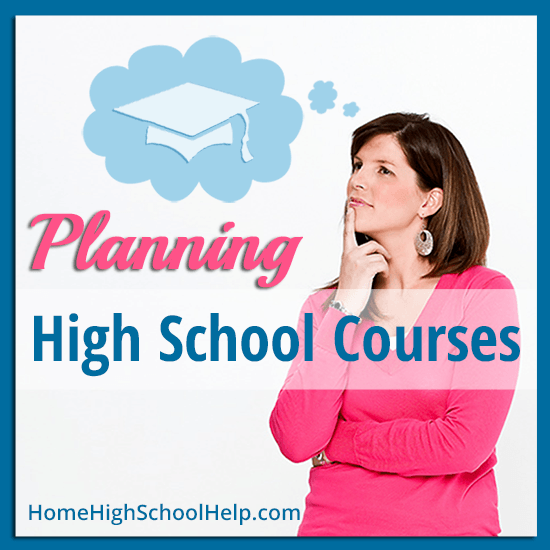 Homeschool Planning In High School | The HomeScholar