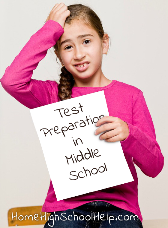 Test Preparation in Middle School Test Preparations in Middle School @TheHomeScholar